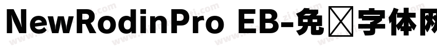 NewRodinPro EB字体转换